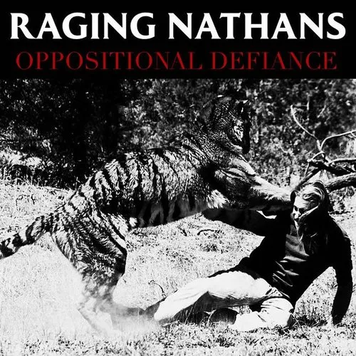 Raging Nathans - Oppositional Defiance vinyl record cover