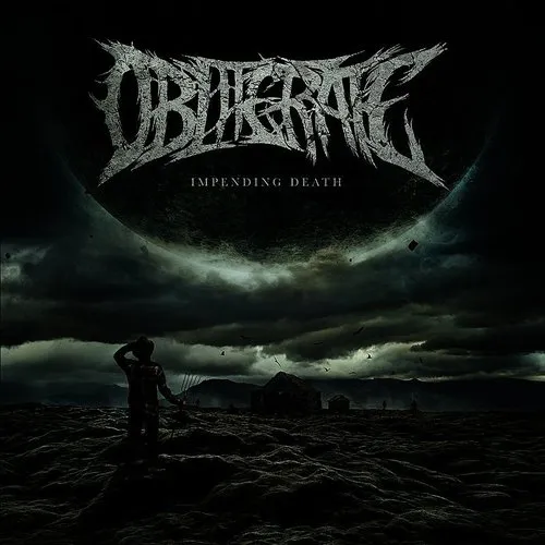 Obliterate - Impending Death vinyl record cover