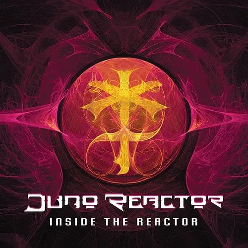 Juno Reactor - Inside the Reactor vinyl record cover