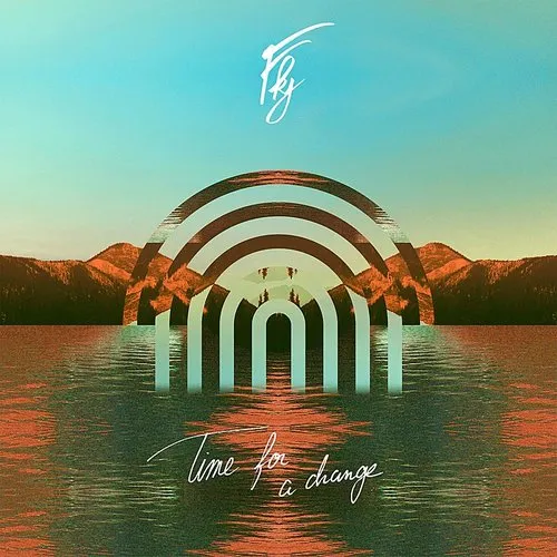 FKJ - Time For A Change vinyl record cover