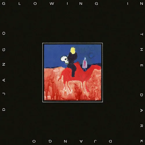 Django Django - Glowing In The Dark vinyl record cover