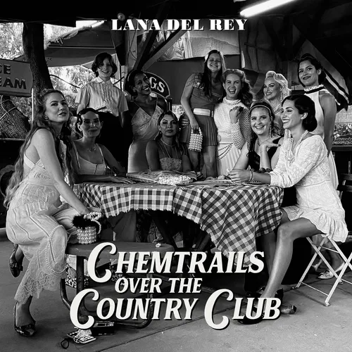 Lana Del Rey - Chemtrails Over The Country Club vinyl record cover