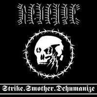 Strike.smother.dehumanize