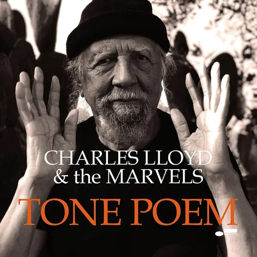 Charles Lloyd & The Marvels - Tone Poem vinyl record cover