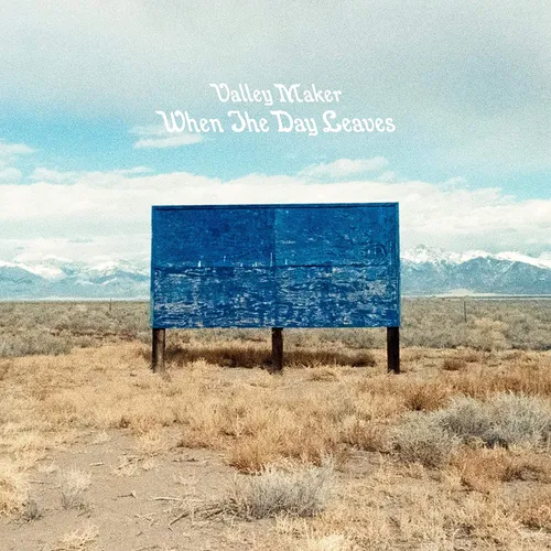 Valley Maker - When The Day Leaves vinyl record cover