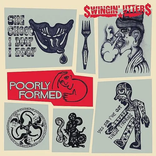 Swingin' Utters - Poorly Formed vinyl record cover