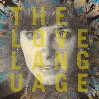 Love Language (Bonus Tracks) (Ylw)