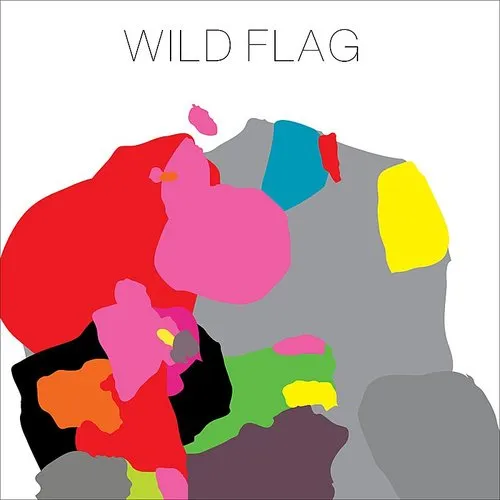 WILD FLAG - Wild Flag vinyl record cover