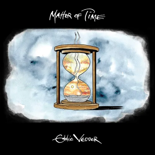 Eddie Vedder - Matter of Time / Say Hi vinyl record cover