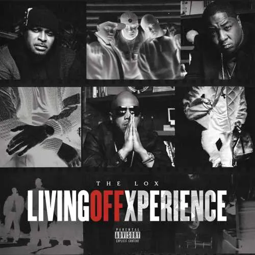 The LOX - Living Off Xperience vinyl record cover
