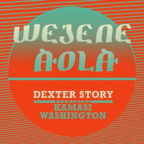 Dexter Story - Wejene Aola vinyl record cover
