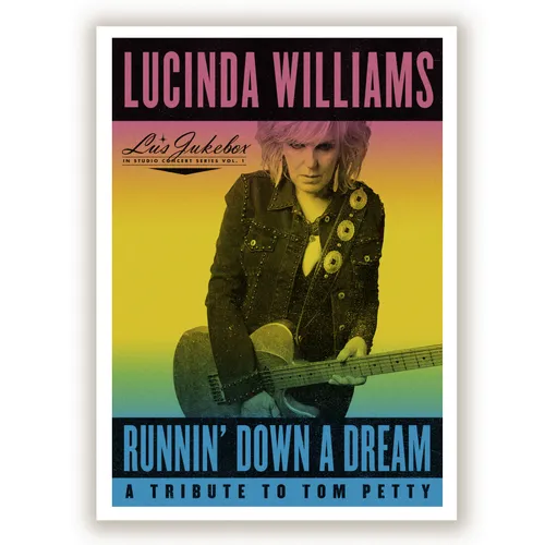 Lucinda Williams - Runnin' Down A Dream: A Tribute To Tom Petty vinyl record cover