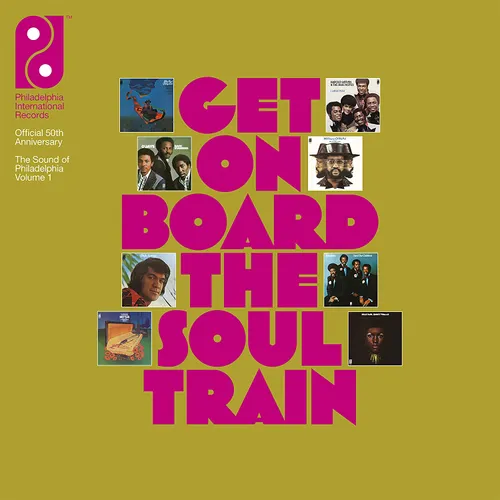 Various Artists - Get On Board The Soul Train: The Sound Of Philadelphia International Records Volume 1 vinyl record cover