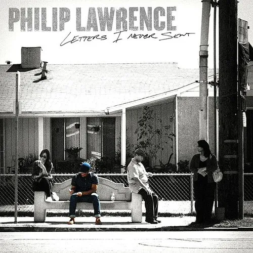 Philip Lawrence - Letters I Never Sent vinyl record cover