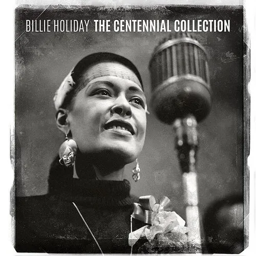 Billie Holiday - The Centennial Collection vinyl record cover