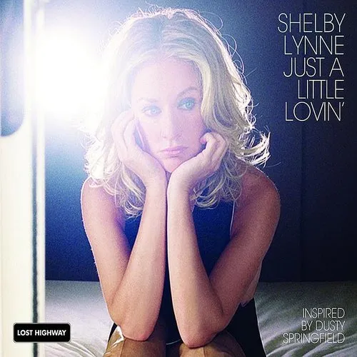 Shelby Lynne - Just A Little Lovin' vinyl record cover