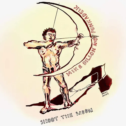 Mike Dillon - Shoot The Moon vinyl record cover