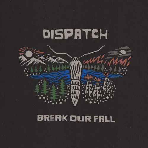 Dispatch - Break Our Fall vinyl record cover