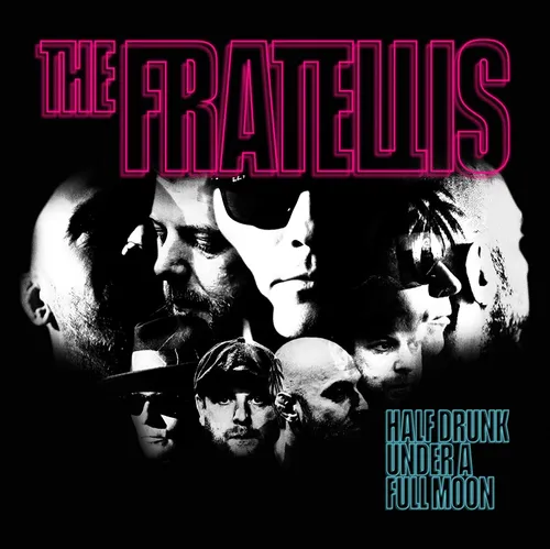 The Fratellis - Half Drunk Under A Full Moon vinyl record cover