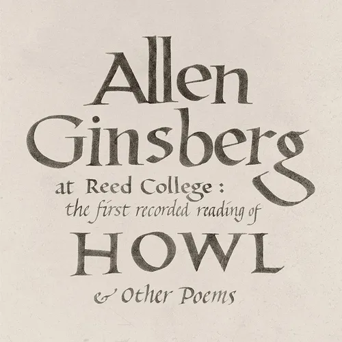 Allen Ginsberg - At Reed College: The First Recorded Reading Of Howl & Other Poems vinyl record cover