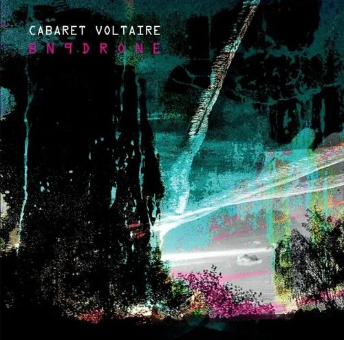 Cabaret Voltaire - Bn9drone vinyl record cover