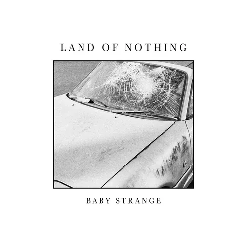 Baby Strange - Land Of Nothing EP vinyl record cover