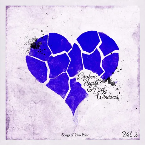 Various Artists - Broken Hearts & Dirty Windows: Songs of John Prine, Vol. 2 vinyl record cover