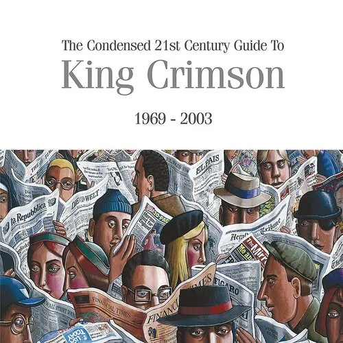 King Crimson - Condensed 21st Century Guide To King Crimson vinyl record cover