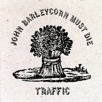 John Barleycorn Must Die: Remastered