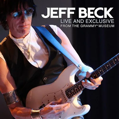 Jeff Beck - Live and Exclusive From The Grammy Museum vinyl record cover
