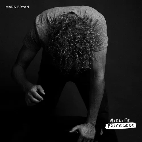 Mark Bryan - Midlife Priceless vinyl record cover