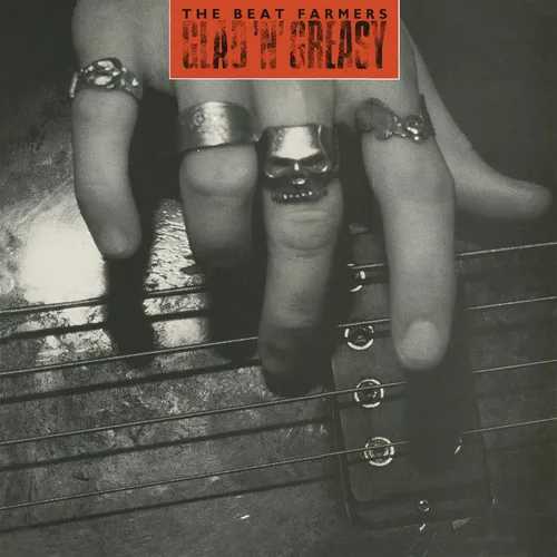 Beat Farmers - Glad 'n' Greasy (Rsd) vinyl record cover