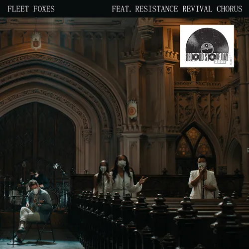Fleet Foxes / Resistance Revival Chorus - Can I Believe You / Wading In Waist-High Water vinyl record cover
