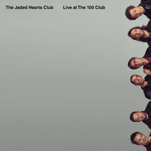 The Jaded Hearts Club - Live at the 100 Club vinyl record cover