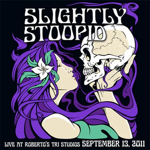 Slightly Stoopid - Live At Roberto's TRI Studios vinyl record cover