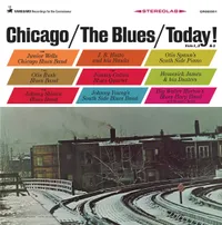 Chicago/The Blues/Today!