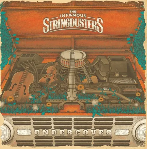 The Infamous Stringdusters - Undercover vinyl record cover
