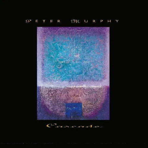 Peter Murphy - Cascade vinyl record cover