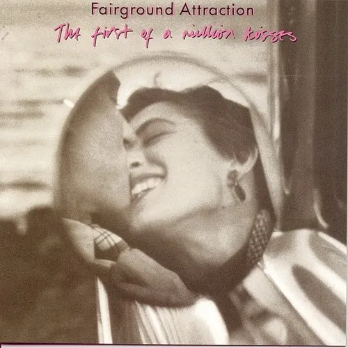 Fairground Attraction - First of a Million Kisses vinyl record cover