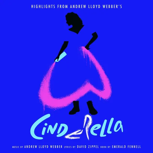 Andrew Lloyd Webber - Highlights From Andrew Lloyd Webber’s “Cinderella” vinyl record cover