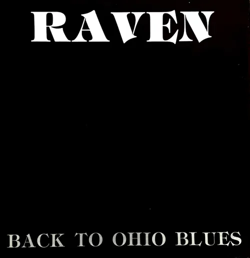 Raven - Back To Ohio Blues vinyl record cover