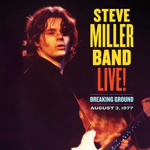 Steve Miller Band - Live! Breaking Ground August 3, 1977 vinyl record cover