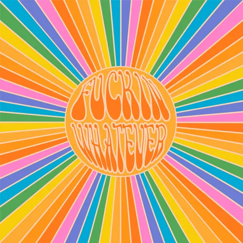 Fuckin Whatever - Fuckin Whatever EP vinyl record cover