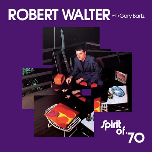 Robert Walter - Spirit Of '70 vinyl record cover