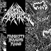 Proselyte Parasite Plague