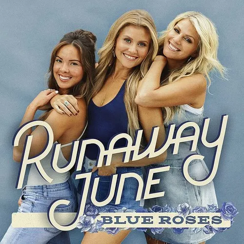 Runaway June - Blue Roses vinyl record cover