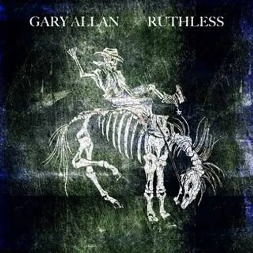 Gary Allan - Ruthless vinyl record cover