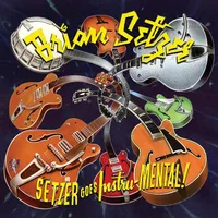 Setzer goes Instru-MENTAL!