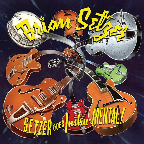 Brian Setzer - Setzer goes Instru-MENTAL! vinyl record cover