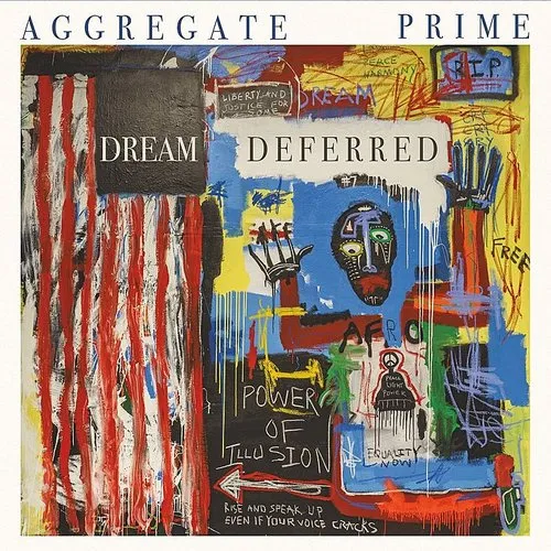 Aggregate Prime - Dream Deferred vinyl record cover
